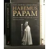 HABEMUS PAPAM