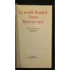 ROMANZI E NOVELLE LE SORELLE RONDOLI YVETTE RACCONTI VARI