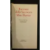 ROMANZI E NOVELLE RACCONTI DELLA BECCACCIA MISS HARRIET