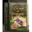LA CASA DI CAMPAGNA