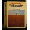 CASTILLA, LO CASTELLANO Y LOS CASTELLANOS