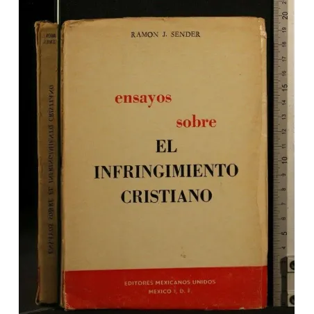 ENSAYOS SOBRE EL INFRINGIMIENTO CRISTIANO