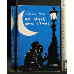 HO TANTA GIORNI D'AMORE