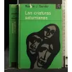 LAS CRIATURAS SATURNIANAS