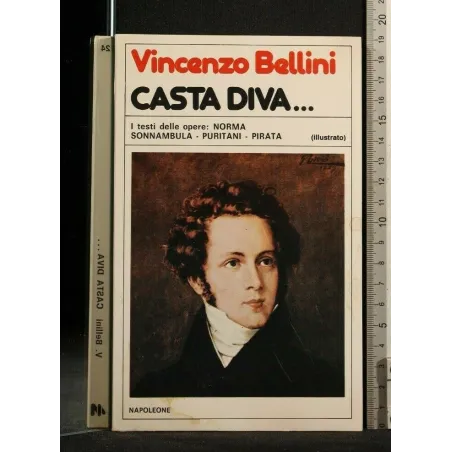 CASTA DIVA...