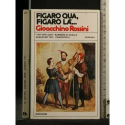 FIGARO QUA, FIGARO LA'...