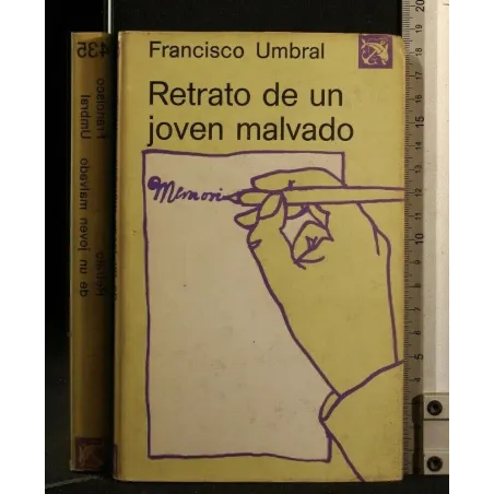 RETRATO DE UN JOVEN MALVADO