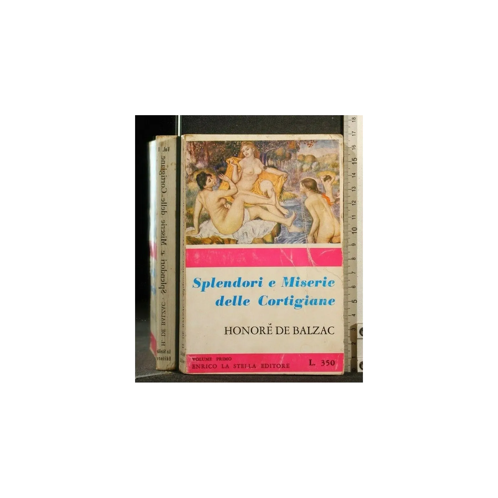 SPLENDORI E MISERIE DELLE CORTIGIANE VOLUME 1