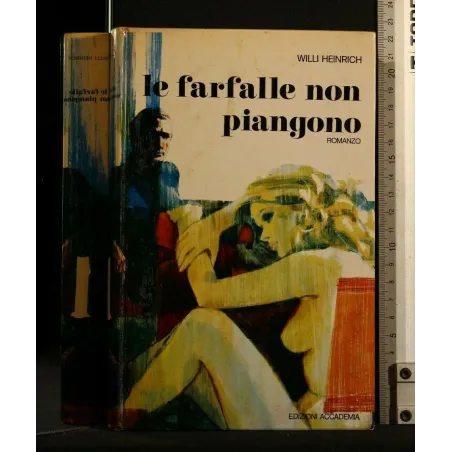 LE FARFALLE NON PIANGONO