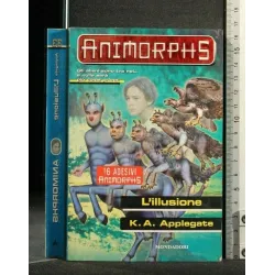 ANIMORPHS L'ILLUSIONE