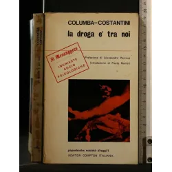 LA DROGA E' TRA NOI