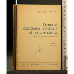 L'ESAME DI GEOGRAFIA GENERALE ED ECONOMICA VOLUME 2