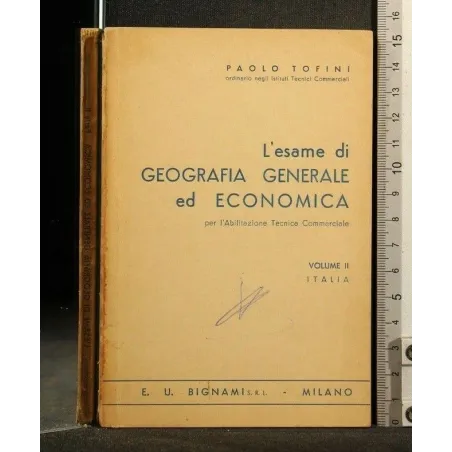 L'ESAME DI GEOGRAFIA GENERALE ED ECONOMICA VOLUME 2