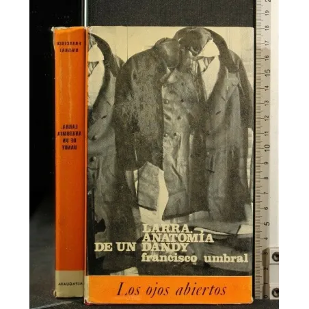 LARRA ANATOMIA DE UN DANDY