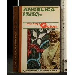 ANGELICA SCHIAVA D'ORIENTE