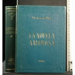 LA NOVELA AMOROSA 2 VOLUMI