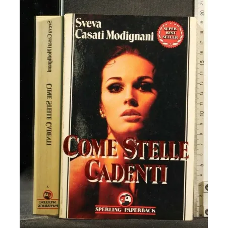 COME STELLE CADENTI