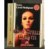 COME STELLE CADENTI