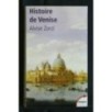 HISTOIRE DE VENISE