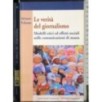 La verità del giornalismo