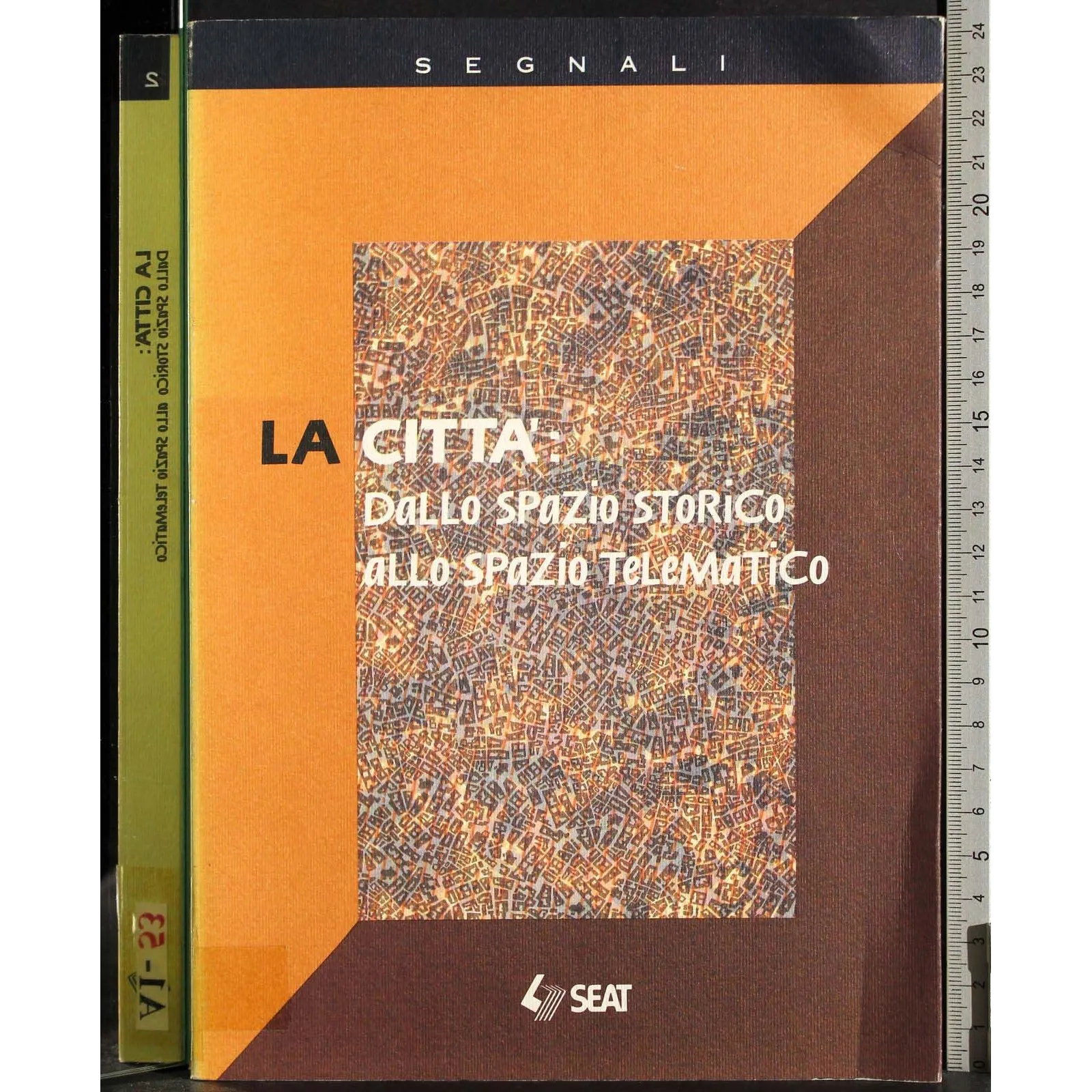 La città dallo spazio storico allo spazio telematico