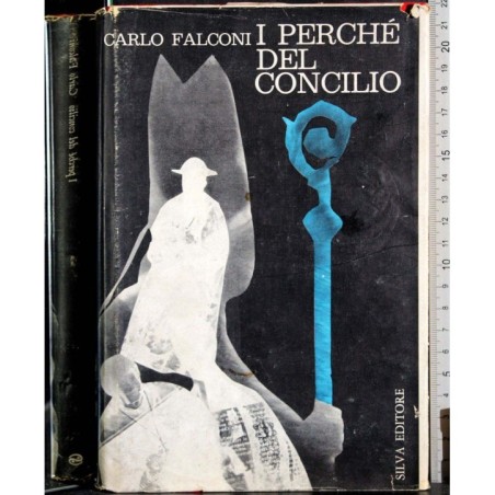 I perché del concilio