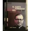 EL SANTO FUNDADOR DEL OPUS DEI