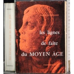 Les lignes de faite du moyen age