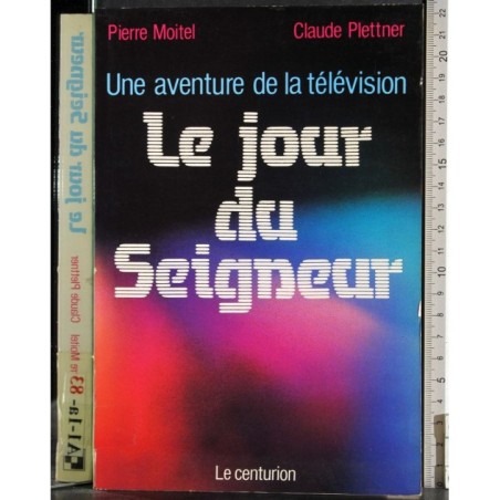 Le jour du seigneur