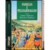 Famiglua e pellegrinaggio