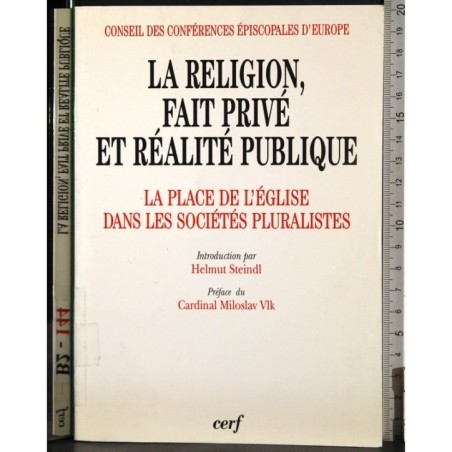 La religion fait prive et realite publique