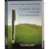 Evangelio, Iglesia y sociedad de la informacion