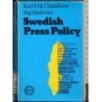 Swedish press policy