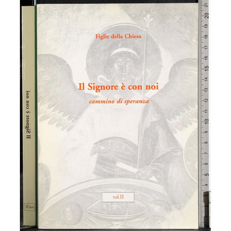 Il Signore è con noi Vol II