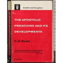 The apostolic preaching and its developments