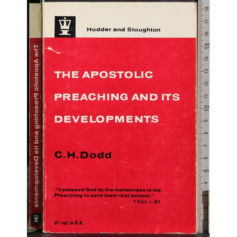 The apostolic preaching and its developments