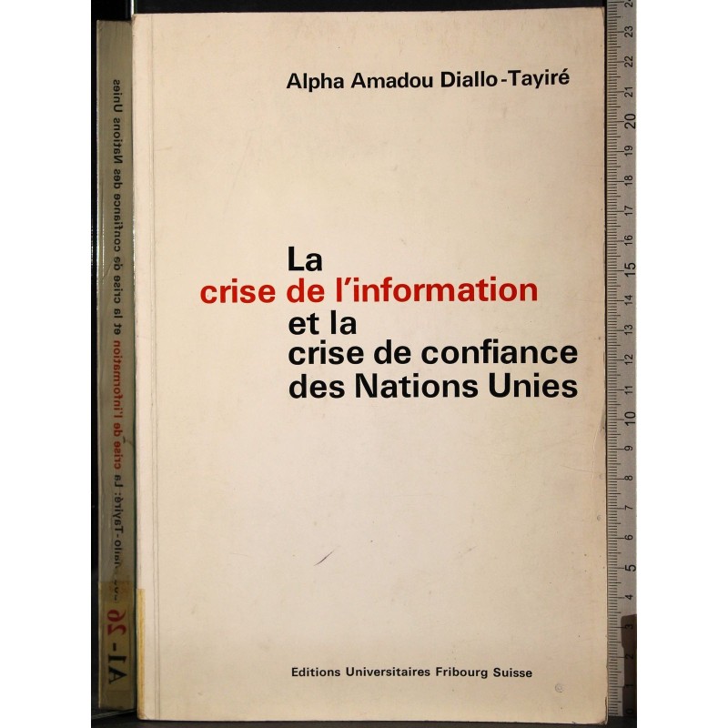 Crise l'information et crise confiance nations unies