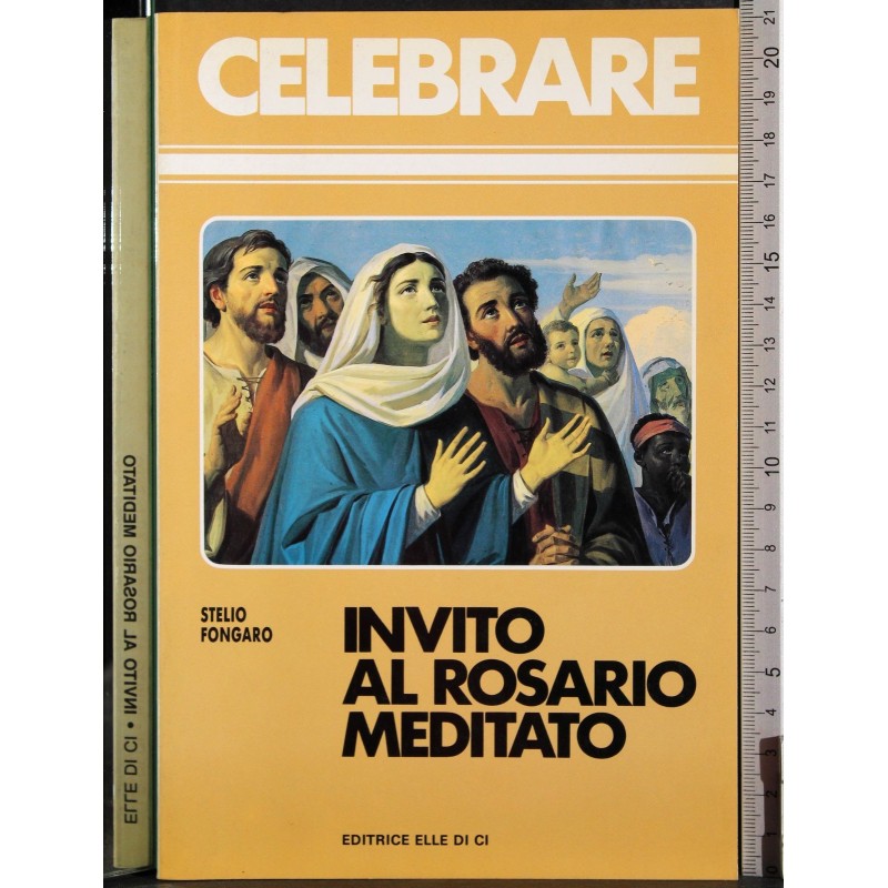 Celebrare. Invito al rosario meditato