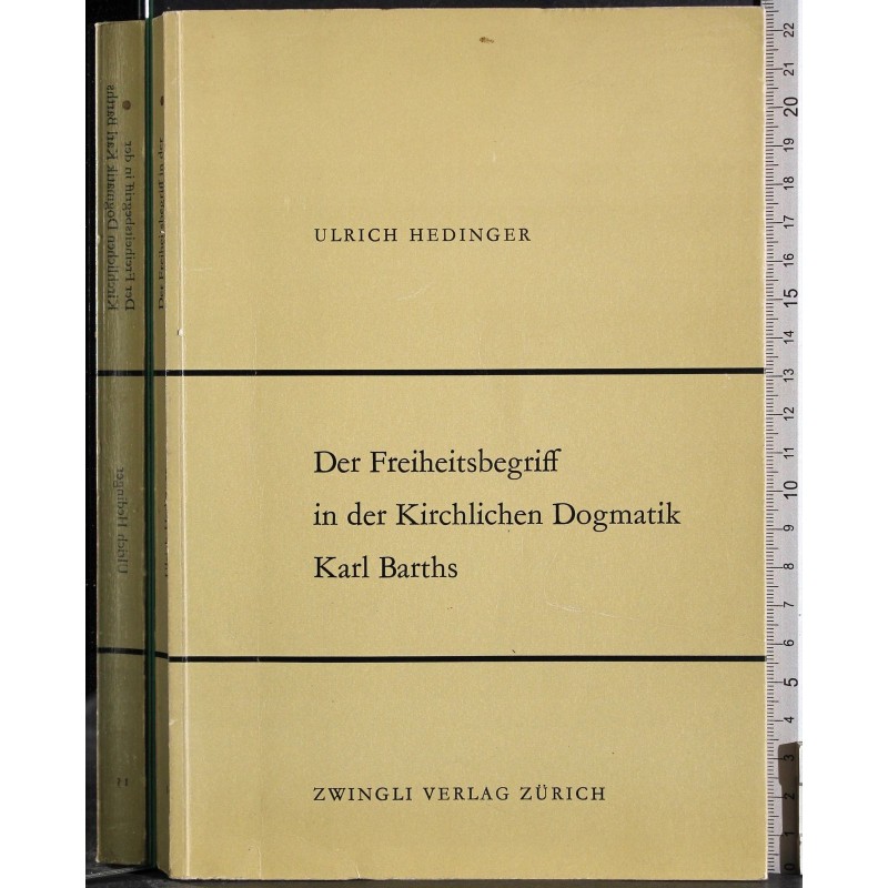 Der freiheitsbegriff der kirchlichen dogmatik Karl Barths