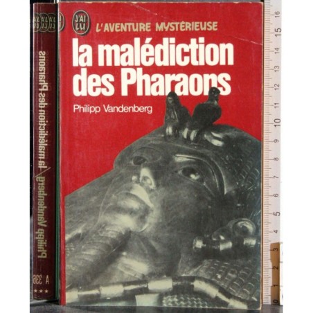 La malediction des Pharaons
