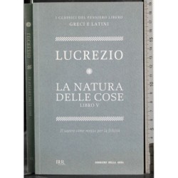La natura delle cose. Libro V