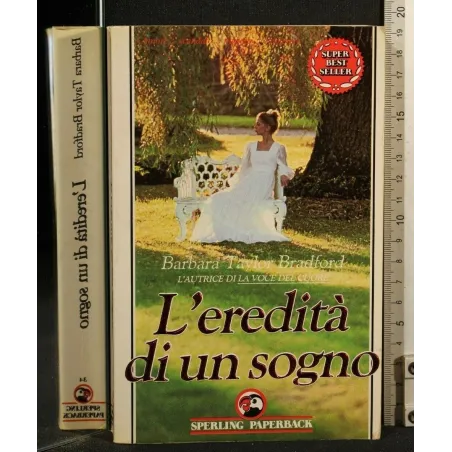 L'EREDITA' DI UN SOGNO