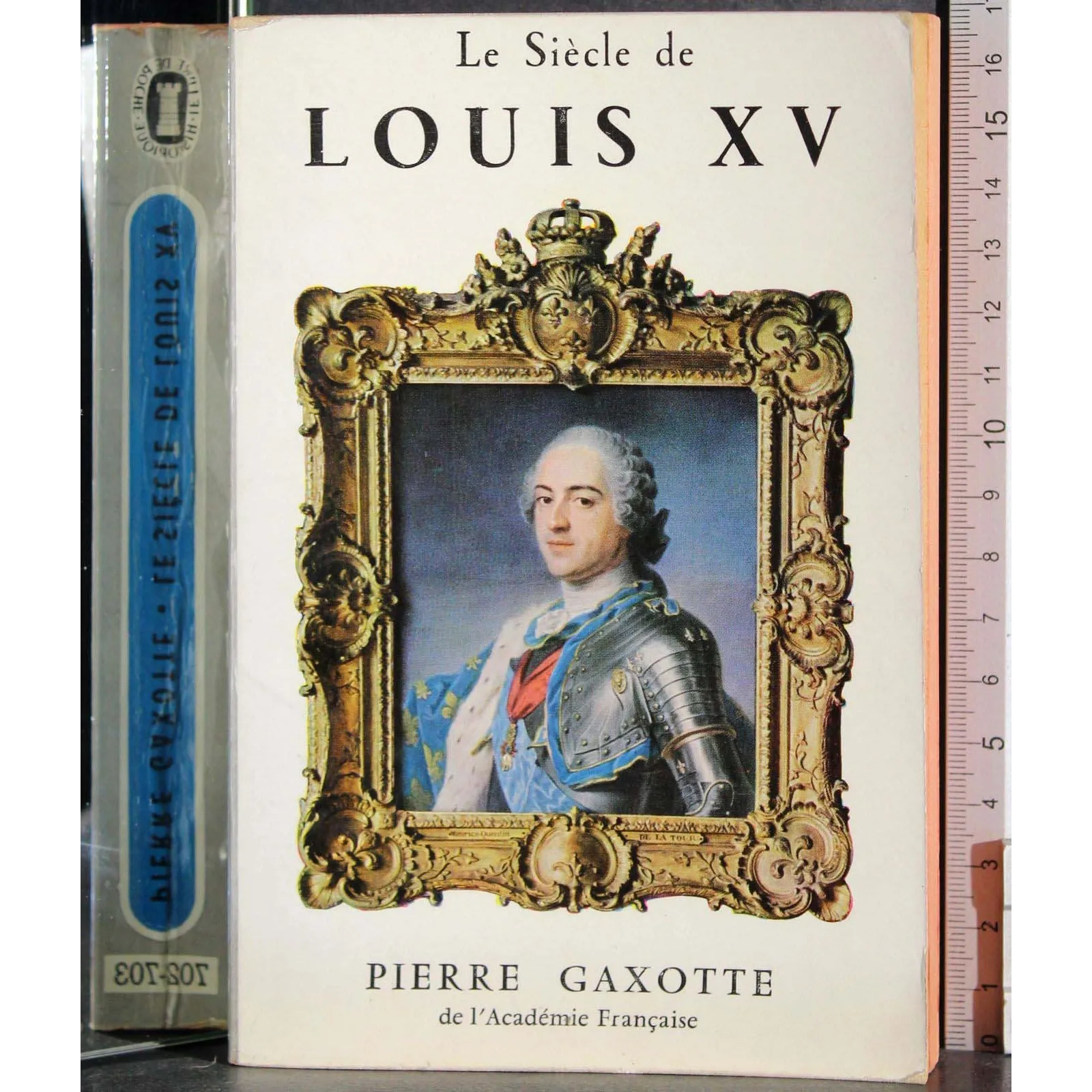 Le siecle de Louis XV