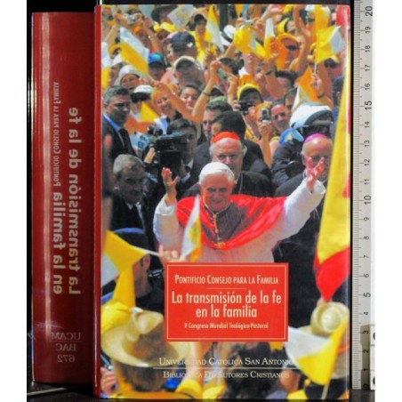 La transmision de la fe en la familia