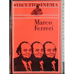 Circuito Cinema. Marco Ferreri