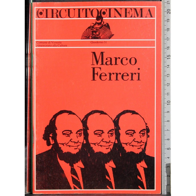 Circuito Cinema. Marco Ferreri