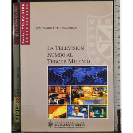 La television rumbo al tercer milenio