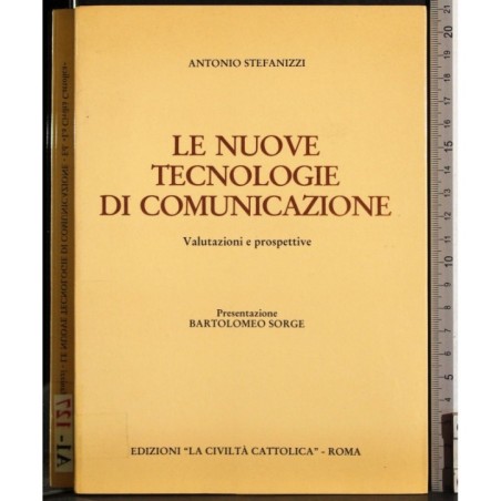 Le nuove tecnologie di comunicazione