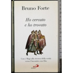 Ho cercato e ho trovato