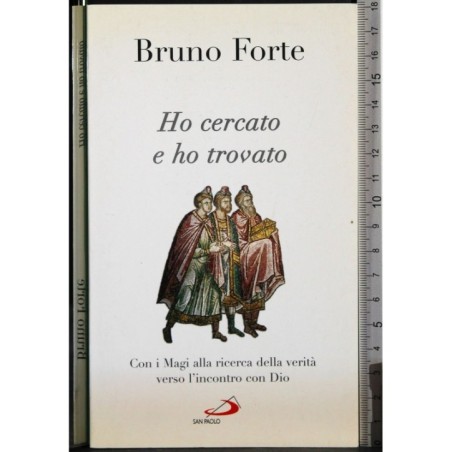 Ho cercato e ho trovato